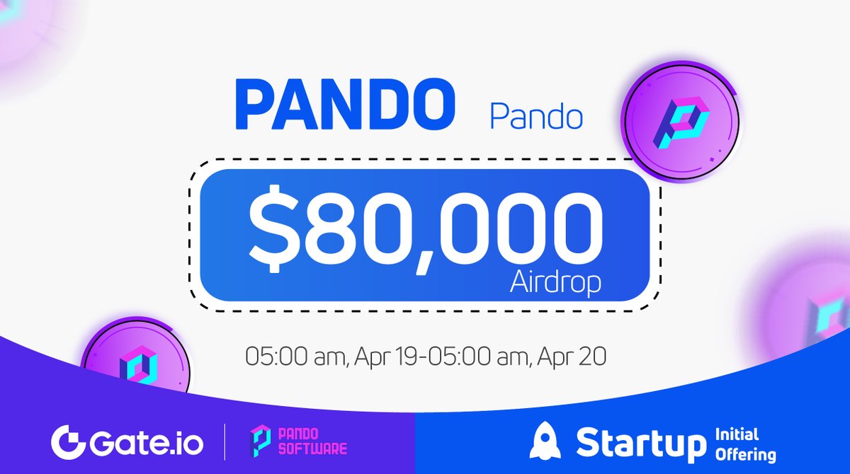 Gate Launch (@gateio_launch) on Twitter photo Gate.io #Startup Free Offering: $PANDO <a href="/SoftwarePando/">Pando Software</a>
🗓️ Subscription: 5:00am, Apr 19-Apr 20 (UTC)
💰Airdrop Value: $80,000
⏰Trading Starts: 8:00am, Apr 20 (UTC)
Claim NOW: gate.io/startup/765
#gateiostartup #Gateio #Airdrop #launchpad Gate.io #Startup Free Offering: $PANDO <a href="/SoftwarePando/">Pando Software</a>
🗓️ Subscription: 5:00am, Apr 19-Apr 20 (UTC)
💰Airdrop Value: $80,000
⏰Trading Starts: 8:00am, Apr 20 (UTC)
Claim NOW: gate.io/startup/765
#gateiostartup #Gateio #Airdrop #launchpad
