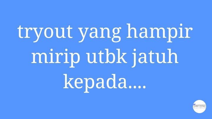 sbmptnfess's tweet photo. 🧑‍🧑‍🎓 to darimana yang menurut kalian mirip sama soal utbk? kalo gak ada, saran to yang worth dong https://t.co/A5tRl4m52B