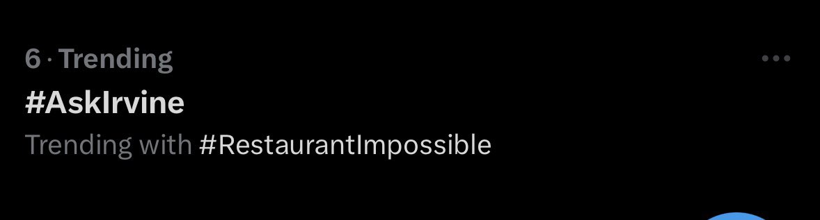 justinleonard's tweet image. #6 trend! #AskIrvine @RobertIrvine @jlingenfelter #restaurantimpossible