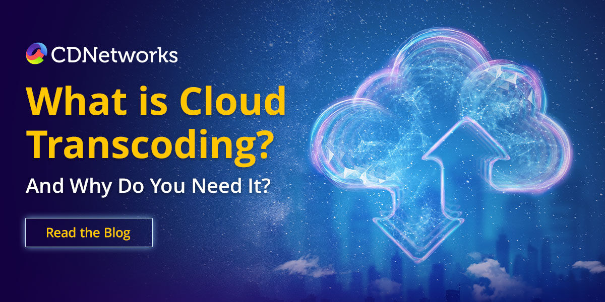 CDNetworks's tweet image. Do you know what is #CloudTranscoding? And the benefits of #cloudvideo transcoding? Read this blog to learn more: bit.ly/3MIMWOG #mediadelivery