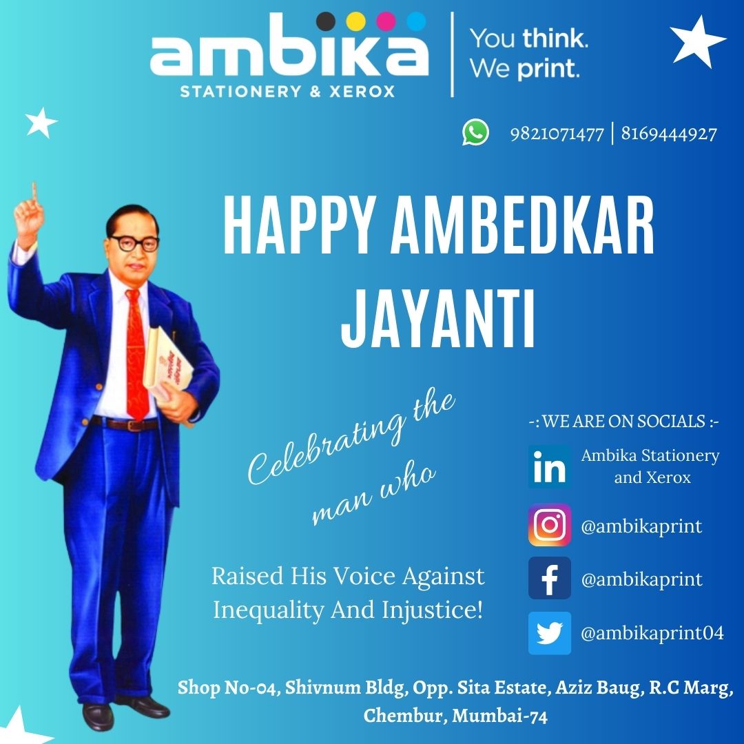 ambikaprint04's tweet photo. Happy Ambedkar Jayanti 
#youthinkweprint
#ambikastationeryandxerox
#chemburkar #TearsoftheKingdom #ถนนข้าวสาร #gntm #rollingloudthailand #ZeldaTearsOfTheKingdom #StarTrekPicard #Ambedkarjayanthi https://t.co/hOF5spNKCG