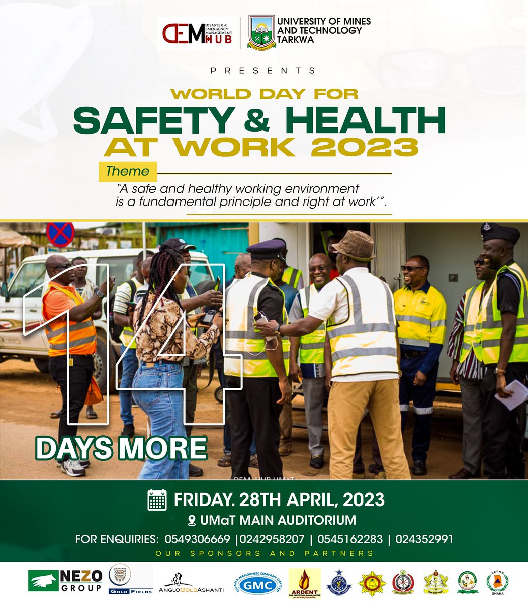 DEMHub_umat's tweet photo. Only 14 days left until the World Day of Safety and Health at Work! Every worker deserves safe and healthy working conditions and environment. Let's come together on the 28th of April to make it happen. #WorkplaceSafety #HealthAtWork #DEMHub #DEMVol #environment @GoldFields_LTD https://t.co/v4NsaVIA2j