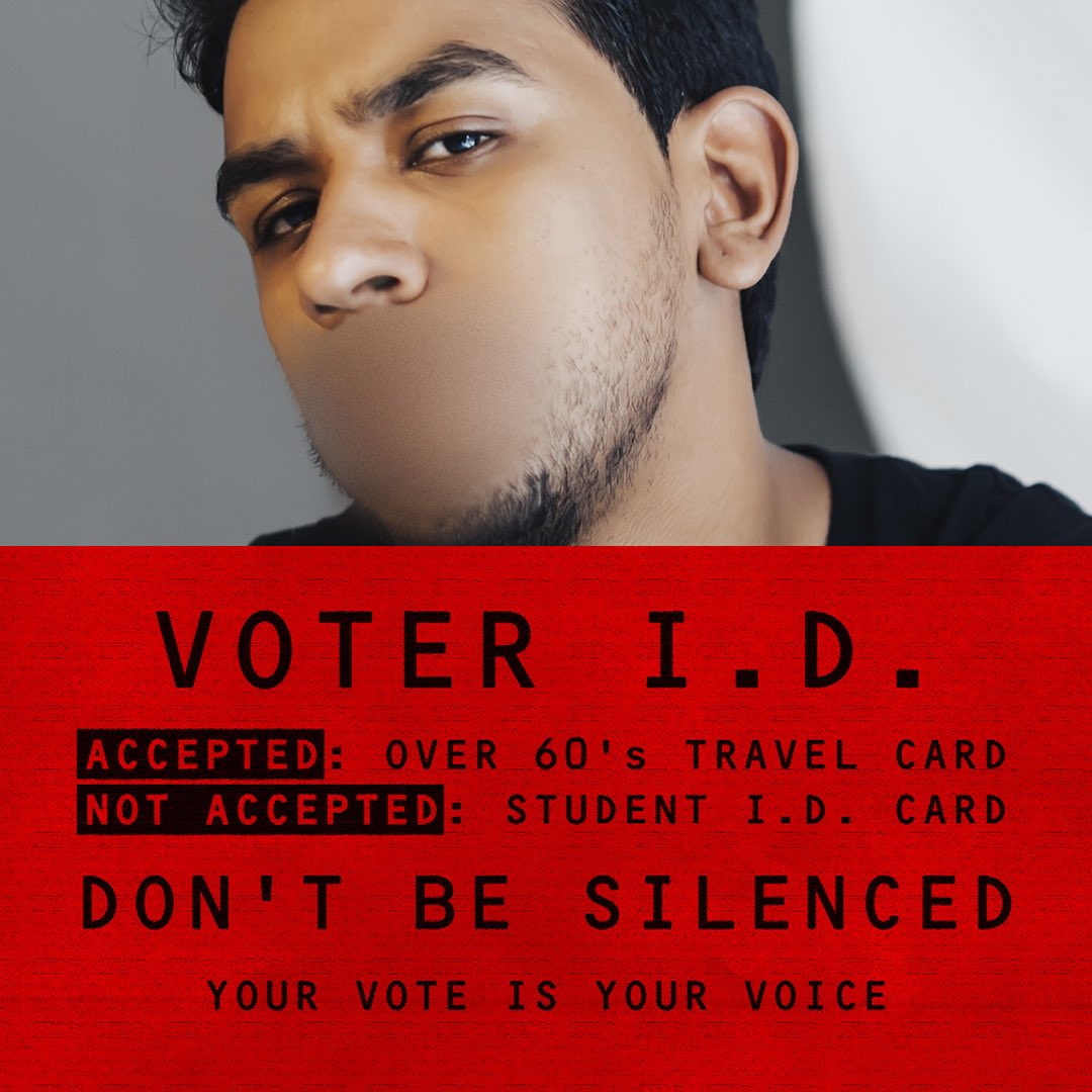 Wonder why the Tories would make it harder for young people to vote? Know what you need. #VoterID #VoterSuppression #May4 #LocalElections