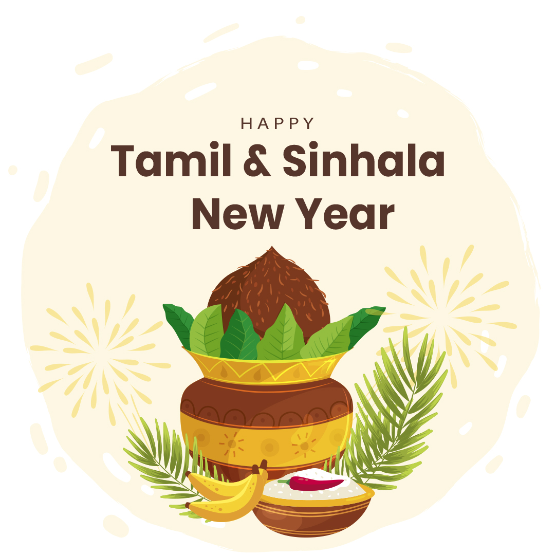 'Wishing you a joyous Tamil & Sinhala New Year filled with happiness, prosperity, and new beginnings!' 
#PlacementsLK #TamilNewYear #SinhalaNewYear #NewYearCelebrations #TraditionalFestivities #NewBeginnings #ProsperityAndHappiness #PositiveVibes #NewYearResolutions