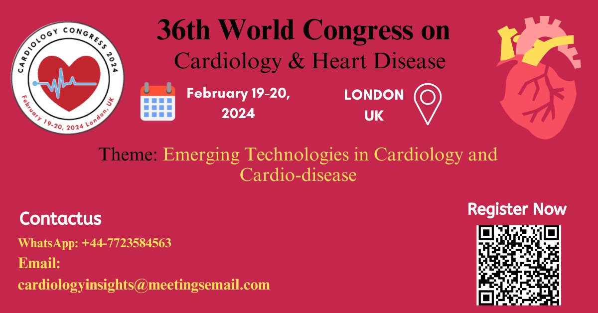 Save the date! Cardiology Congress 2024 is happening on February 19-20 in London, UK. Top cardiologists, participate in interactive Event, and gain valuable insights into cutting-edge research. #CardiologyCongress2024 #LondonUK #HeartCare #CardioHealth' WhatsApp:+44-7723584563