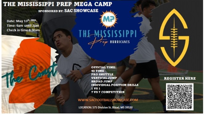 @ashton12k You're INVITED to the Mississippi prep mega CAMP May 13th 2023 in Biloxi MS. Other college will be in ATTENDANCE. Scan the code to register or click the link below. Sign up here: sacfootballshowcase.com/booking-calend…