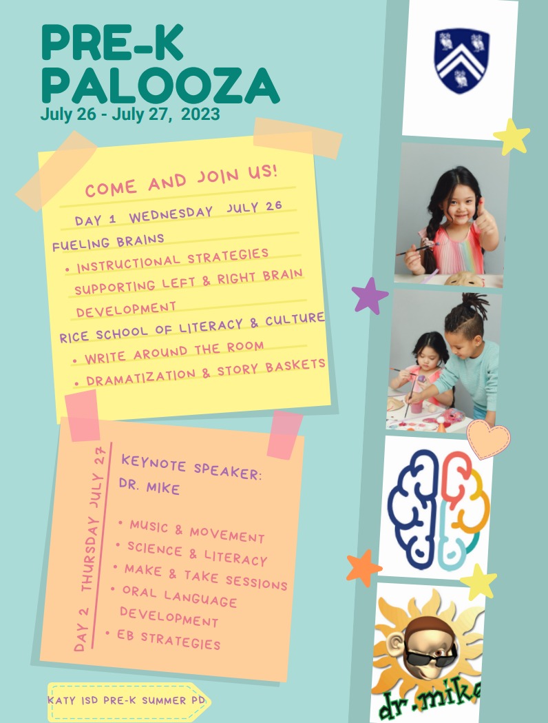 Elementary C&amp;I Summer PD SHOWCASE:

PRE-K Palooza - 
Calling all Pre-K teachers! Day 1 includes Fueling Brains and Rice School of Literacy and Culture. Day 2 will have Dr. Mike as the keynote speaker. 
#katyic #katypd