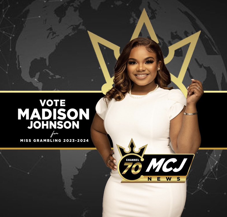 News flash ❗️🌍
•
Gramfam, the polls are now open! Vote Madison Johnson for Miss Grambling State University through your student email! 🤍👑
#MadisonJforMissG #Channel70MCJ #GramElections2k23 #gramfam <a href="/Gram_BOE/">Grambling Board of Elections</a>