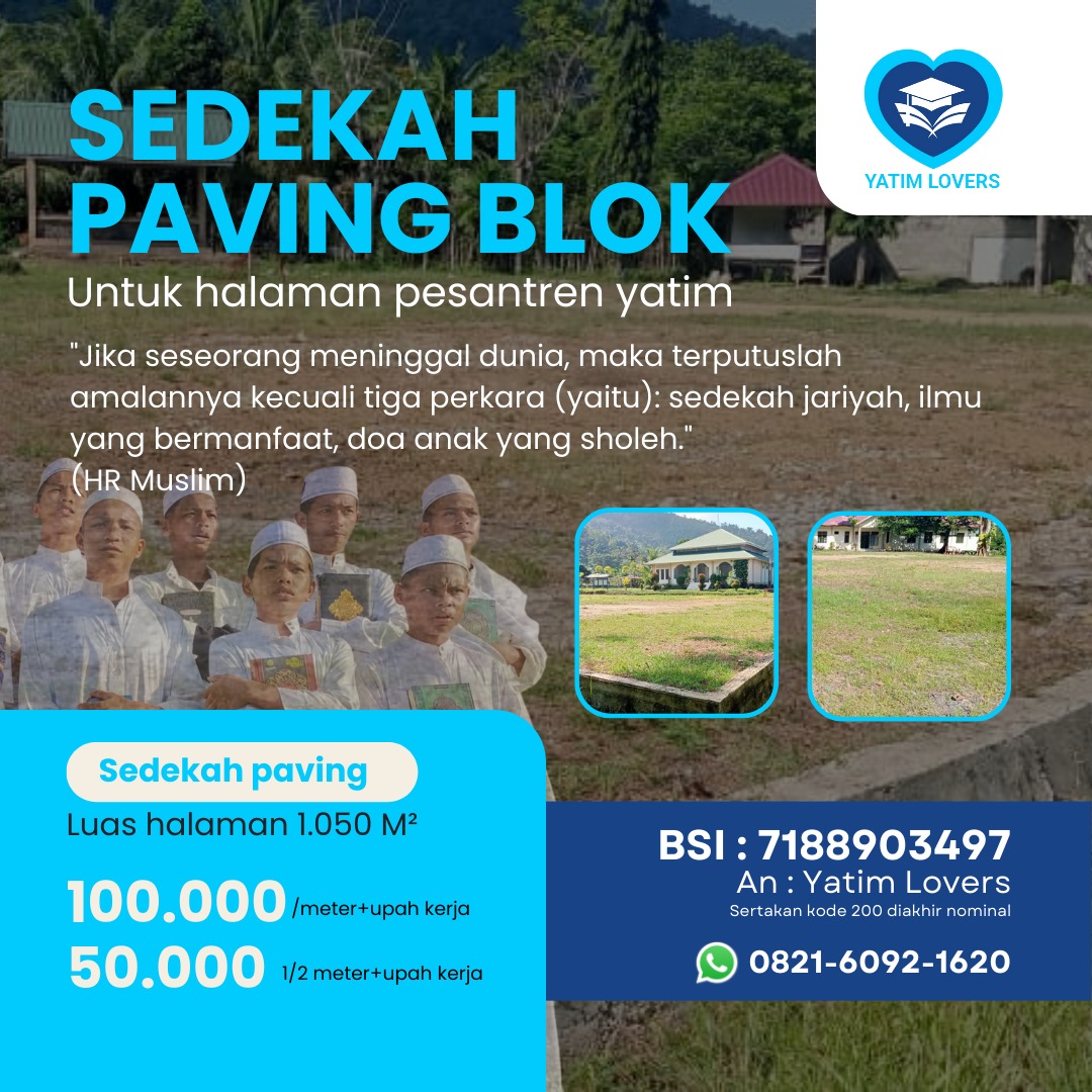 123Kaban's tweet photo. Jum'ah mubarak bwt smuanya!

PATUNGAN PAVING BLOK yuk!
Dari lapangn ini akan lahir pjuang2 kbaikn yg kuat fisiknya, tangguh mentalnya, cukup ilmunya, mena'jubkan imannya, insyaAllah!

Bener nggak mo ambil bagian nih😉???

Yg mo disini ya:
BSI An. Yatim Lovers
7188903497 https://t.co/S31Ky54GDO