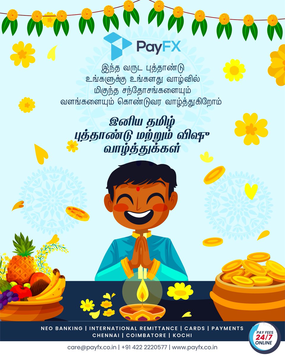 payfxcbe's tweet photo. PayFX wishes you all Happy Tamil New Year and Vishu!

#tamilnewyear #vishu #wishes #traditional #celebration #puthandu #tamilputhandu https://t.co/PmLgPWnc8L