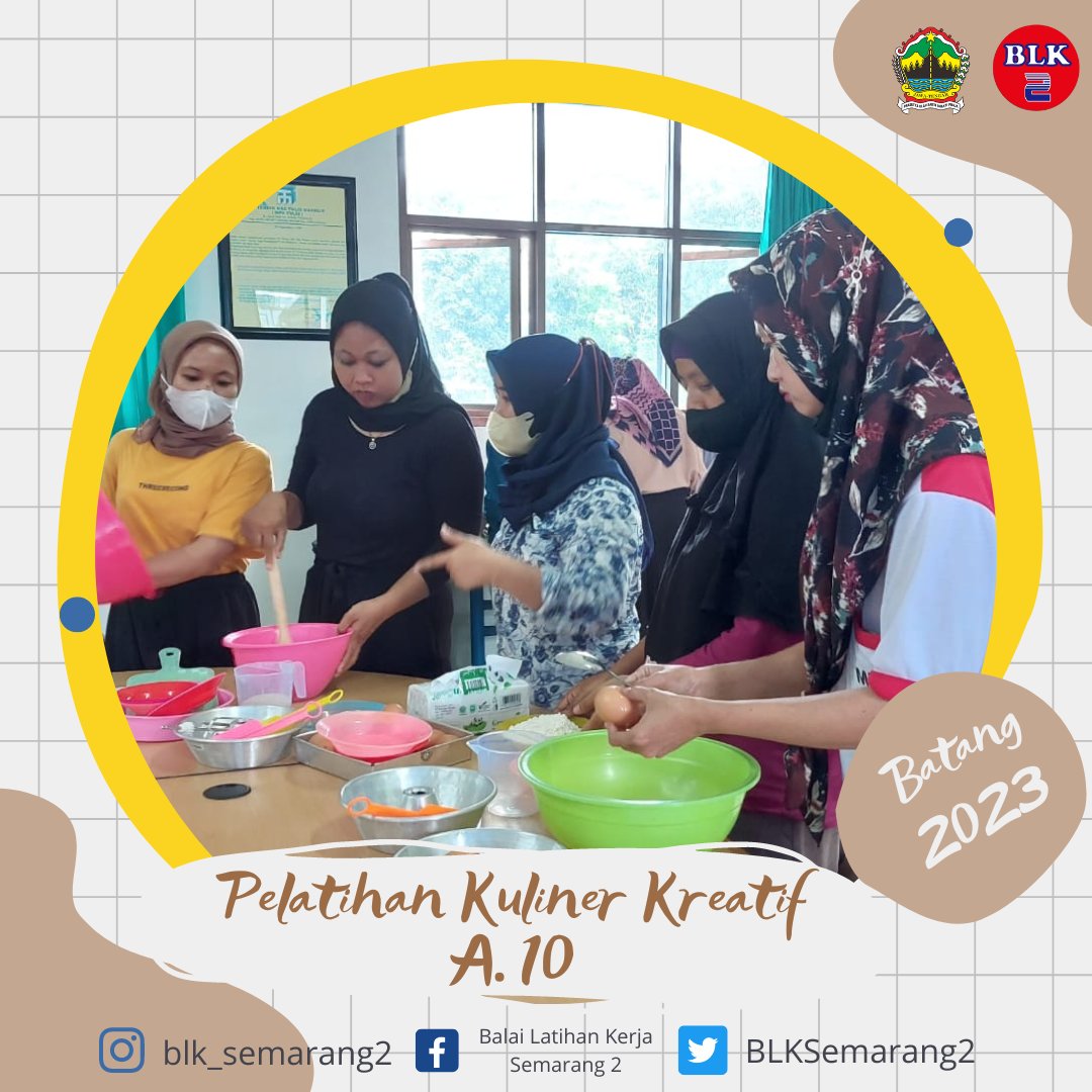 BLKSemarang2's tweet photo. Kegiatan pelatihan kuliner kreatif Angkatan 10 di Kabupaten Batang dibuka secara langsung oleh Ibu Dra. Nur Hidayati, M.M. selaku Kepala Balai Latihan Kerja Semarang 2. Peserta pelatihan adalah buruh pabrik rokok PT MPS Kabupaten Batang. https://t.co/yNsNvXvFwF