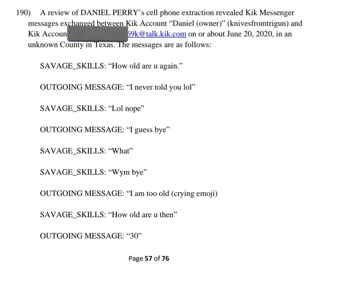 stevanzetti's tweet image. In addition to occasionally racist messages suggesting Daniel Perry, the man Governor Greg Abbott wants to pardon, was fantasizing about shooting protesters, there are some where he is chatting with underage youth. 

"No nudes until you're old enough," Perry wrote in one message.