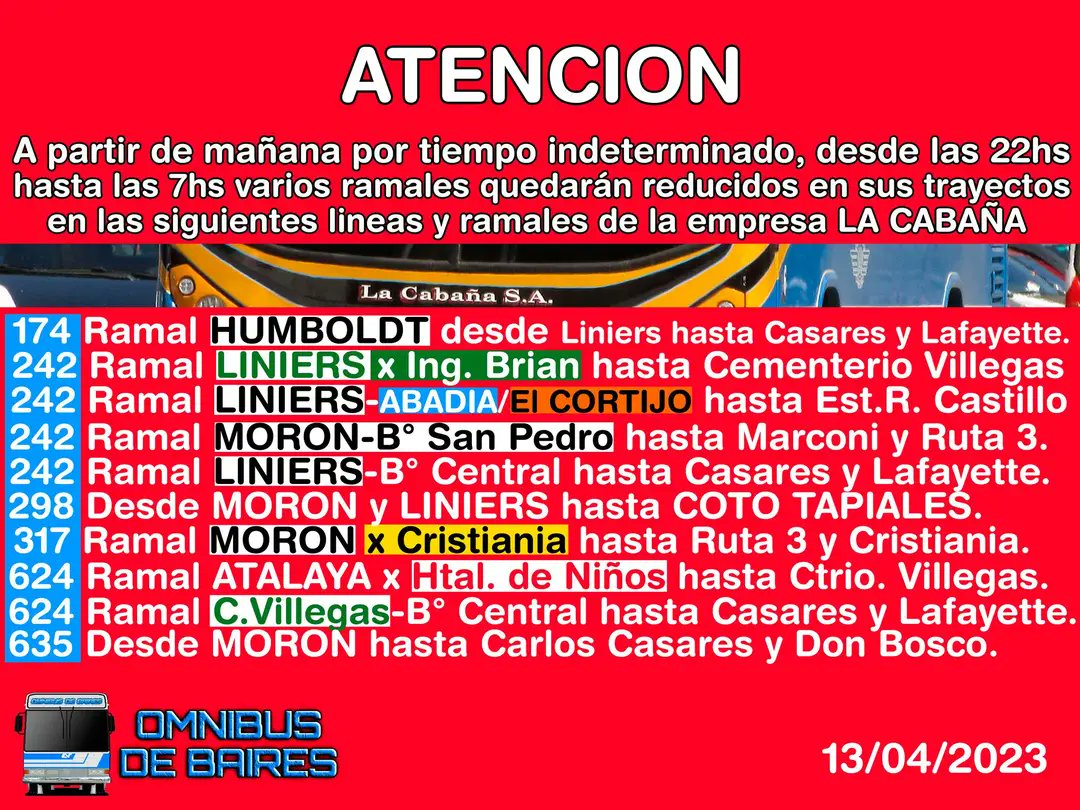 CiudadDeBondis's tweet photo. VIERNES 14/04
✅ Funciona #Metropol 🌹
✅ Funciona #DOTA 🐝
✅ #Linea60 y #Linea17 no hacen paro
✅ Funciona #LaCabaña pero con servicios nocturnos (entre las 22hs y las 7hs) RECORTADOS en todas las lineas expecto la #Linea172.
📝 Placa #OmnibusDeBaires https://t.co/RhOl92Pxzb