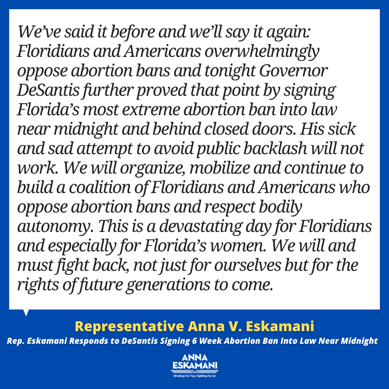 AnnaForFlorida's tweet photo. DeSantis just signed one of the nation's most EXTREME abortion bans into law -- behind closed doors, and near midnight. 

He knows how DEEPLY unpopular this law is and he doesn't want YOU to know about it. Please spread the word &amp; help make sure others know too.

Statement below: https://t.co/3R4tsDCxcH