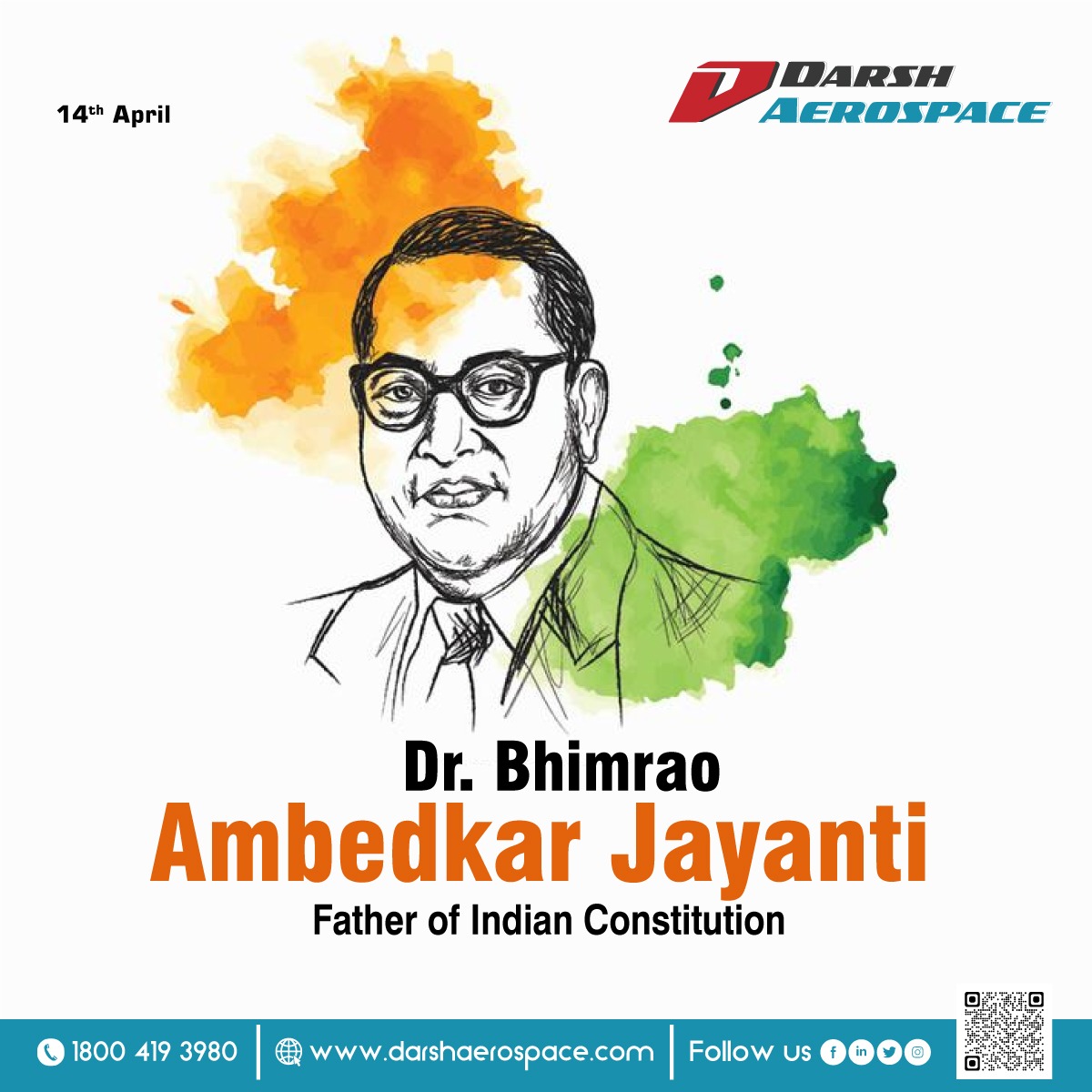 DarshAerospace's tweet photo. Today, on Ambedkar Jayanti, we celebrate the birth anniversary of Dr. B.R. Ambedkar, a visionary leader who fought tirelessly for social justice and equality. Let's honour his legacy by striving towards a more inclusive and equitable society for all.
#AmbedkarJayanti https://t.co/CUVoqYT5Ke
