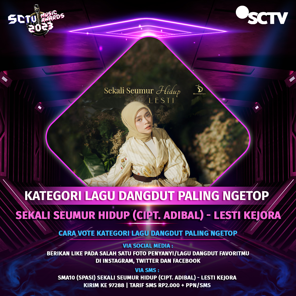 Yuk, dukung Sekali Seumur Hidup (Cipt. Adibal) - Lesti Kejora untuk memenangkan "Lagu Dangdut Paling Ngetop" #SMA2023 dengan cara like postingan ini!

Periode vote: 10 April - 7 Mei 2023, pkl 23.59 WIB.  

#VoteSMA2023 
#SMA2023SekaliSeumurHidup 
#SCTVSpesial