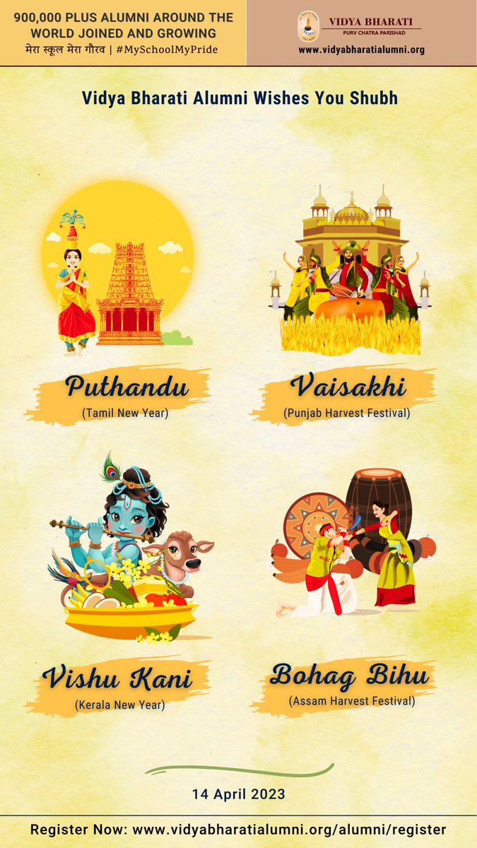 Vidya Bharati Alumni Wishes You Shubh #Puthandu (Tamil New Year), #Vaisakhi (Punjab Harvest Festival), #VishuKani (Kerala New Year), &amp; #BohagBihu (Assam Harvest Festival)

To register as alumni visit: vidyabharatialumni.org/alumni/register

#alumni #Bharat #India #MySchoolMyPride #vbpurvchatra