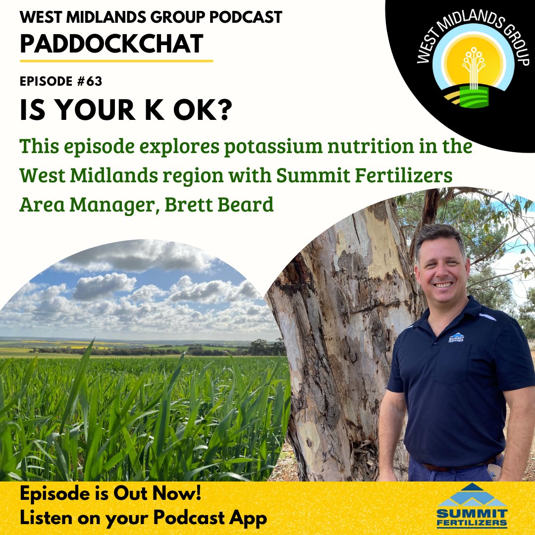 WMG_WA's tweet photo. This episode of #paddockchat explores #potassium nutrition in the West Midlands region with @summitfertz
#moora Area Manager Brett Beard. To listen now click here https://t.co/UBFndCJUf0 The West Midlands Group would like to thank #summitfertilizers for their long-term support. https://t.co/k5ycLe8pZo