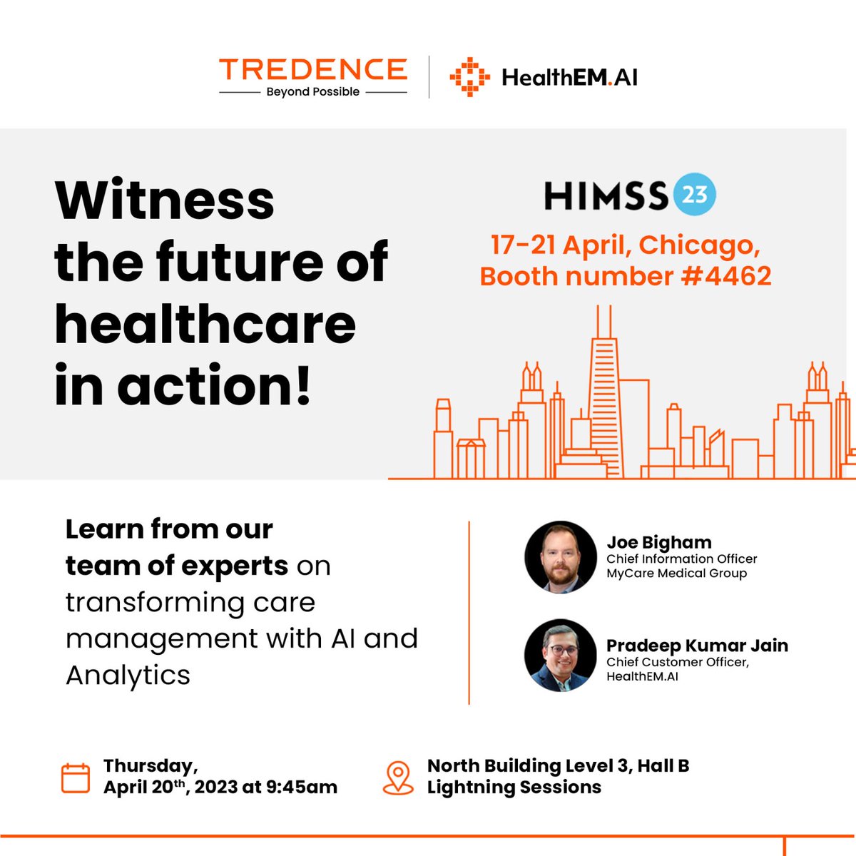 Join us at #HIMSS23 and take the next step towards data-driven healthcare. Let's work together to make a difference in patients' lives!
Check out our website for more details: lnkd.in/di9_XNDC
#AIanalytics #PatientCare #Tredence #caremanagement #aiforhealth