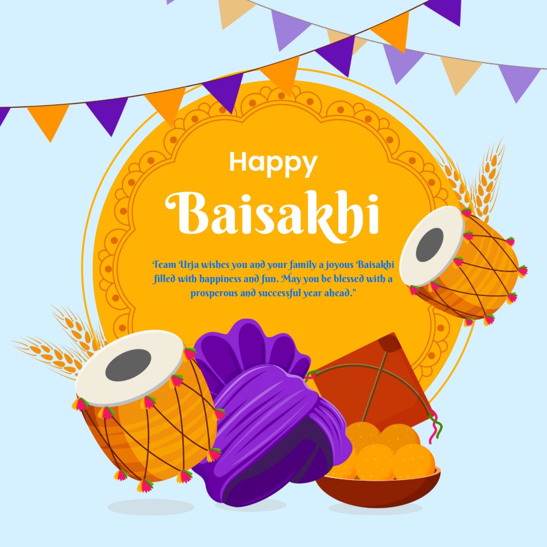teamURJA_06's tweet photo. Team Urja wishes you and your family a joyous Baisakhi filled with happiness and fun. May you be blessed with a prosperous and successful year ahead." https://t.co/0lDgmlIlxf