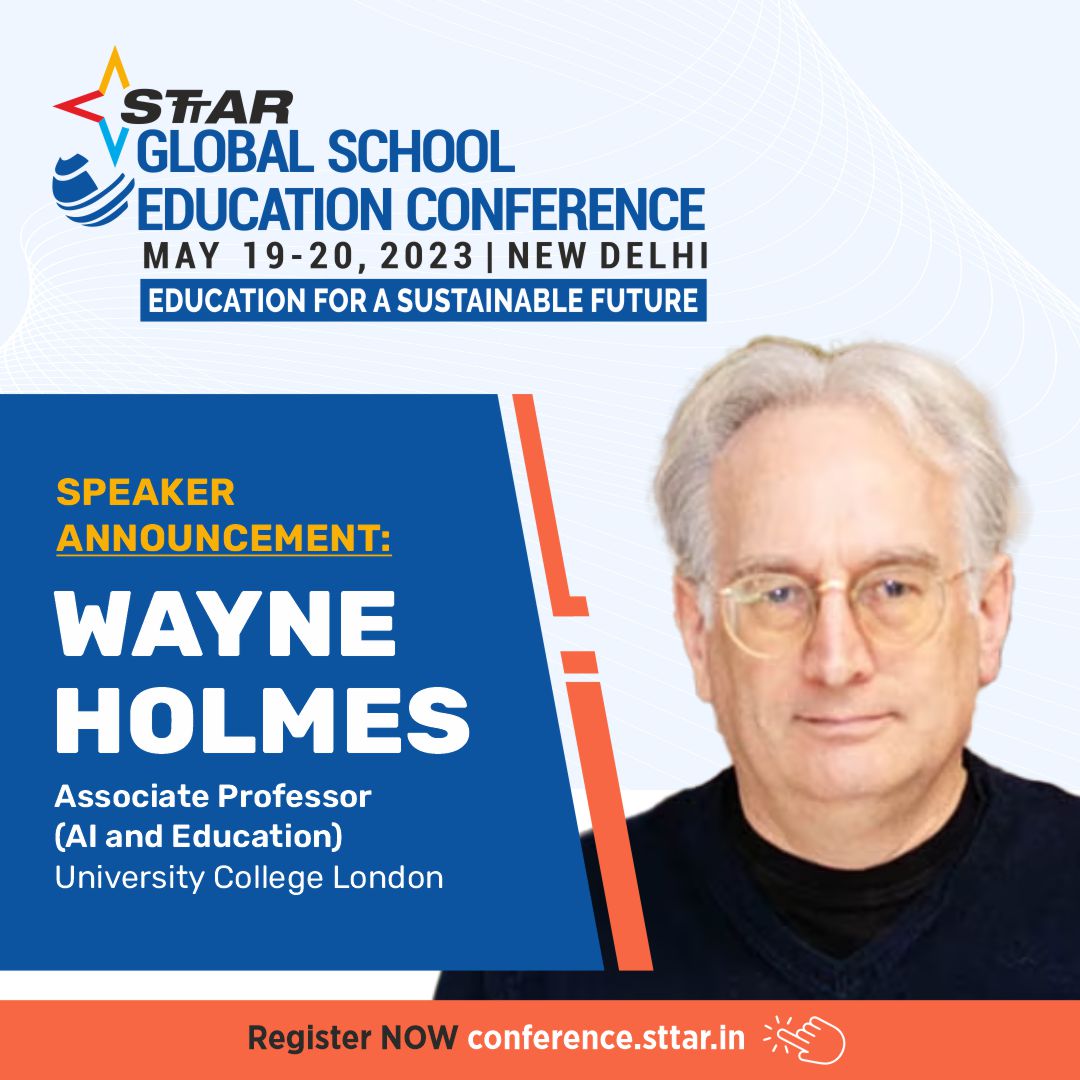 We are thrilled to announce that Mr. Wayne Holmes, Associate Professor at University College London, will be joining us as a speaker at the STTAR Global School Education Conference 2023.

For more details & registration, visit: conference.sttar.in

 #STTARGlobalConference