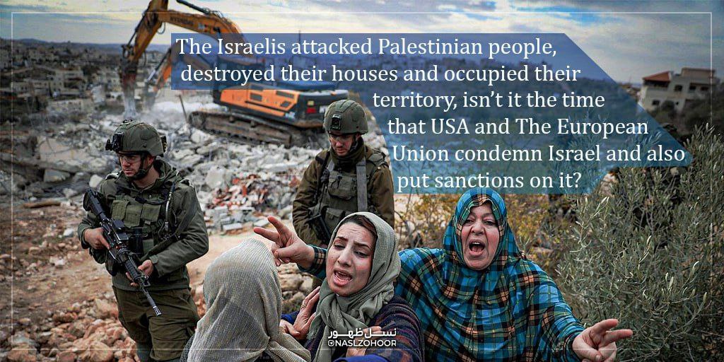 HablStudio's tweet image. The Israelis attacked Palestinian people, destroyed their houses and occupied their territory, isn’t it the time that USA and The European Union condemn Israel and also put sanctions on it?
#FreePalestine 
#QudsDay