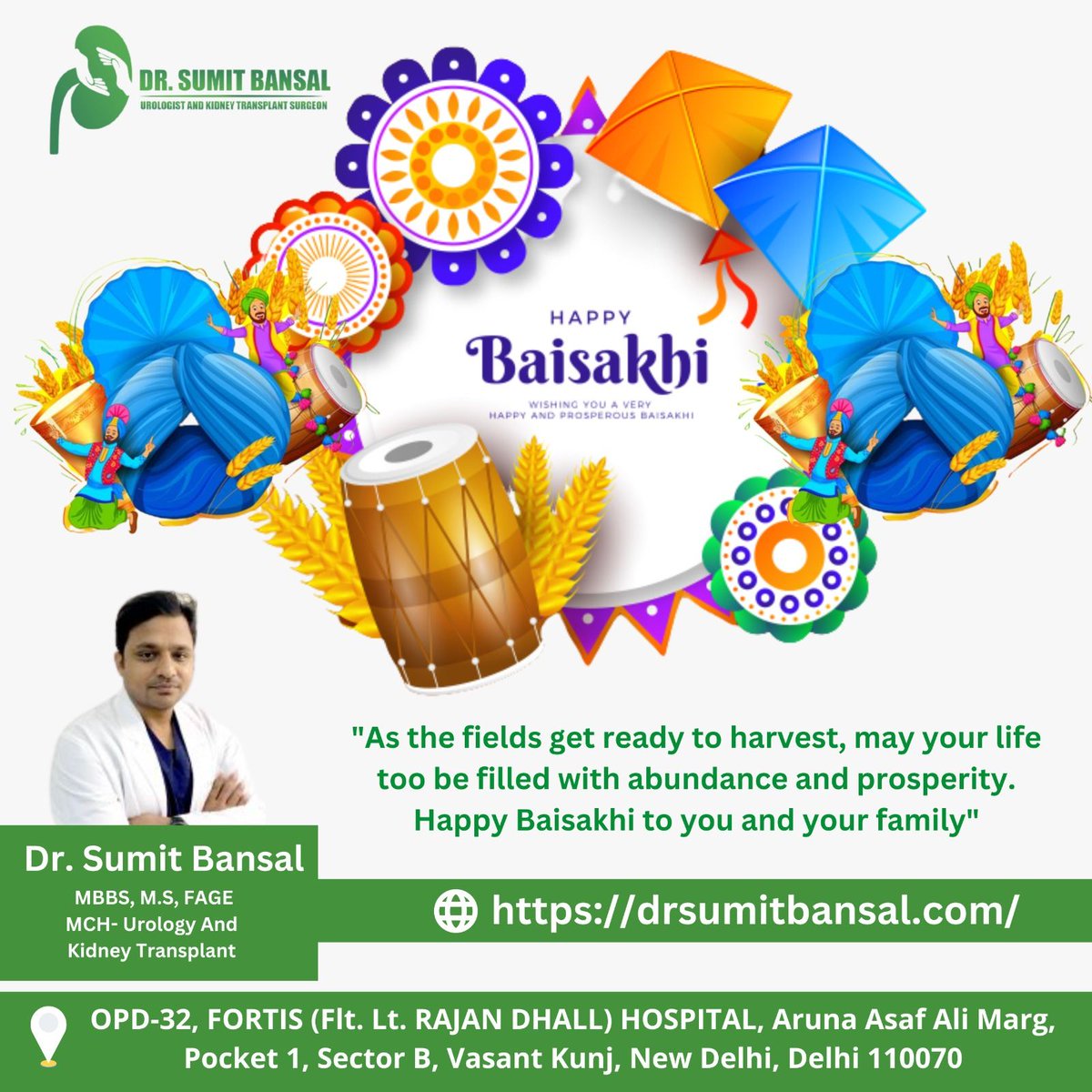 Happy Baisakhi
"May the joyous festival of Baisakhi bring you good health, prosperity, and happiness. Wishing you a blessed and happy Baisakhi"
Dr Sumit Bansal Advanced urology and kidney transplant Delhi NCR

#HappyBaisakhi #BaisakhiFestival #BaisakhiVibes #BaisakhiCelebration