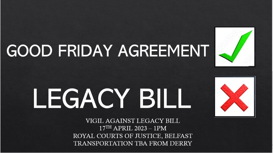 The Pat @FinucaneCentre is organising a vigil against the Legacy Bill which is taking place on Monday 17th April between 1-2pm at the Royal Courts of Justice in Belfast. 

The “In Their Footsteps” exhibition will also be displayed. 

All Welcome. Say NO to the #BillOfShame