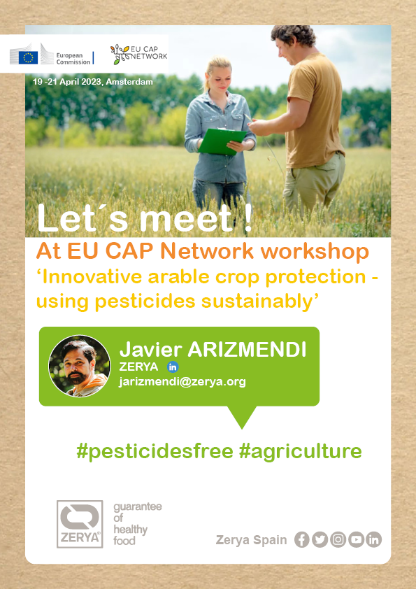 We´re proud to participate in the next @eucapnetwork. A workshop designed for people interested in innovative practices that support farmers in reducing pesticides use in arable crops.

#pesticidesfree #agriculture #cropping #Environfriendly #PesticideResidueFree @ZERYASpain