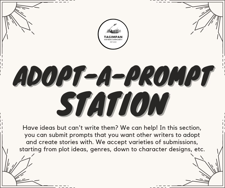 SUBMIT PROMPT IDEAS

Pick prompts to use for your own project or leave ideas so others can get a chance to create stories with them! Submit through CC/DM (state if you want to be credited). We'll post them here as a compilation thread.

curiouscat.live/TagimpanWC

#TagimpaWC #AUtwt
