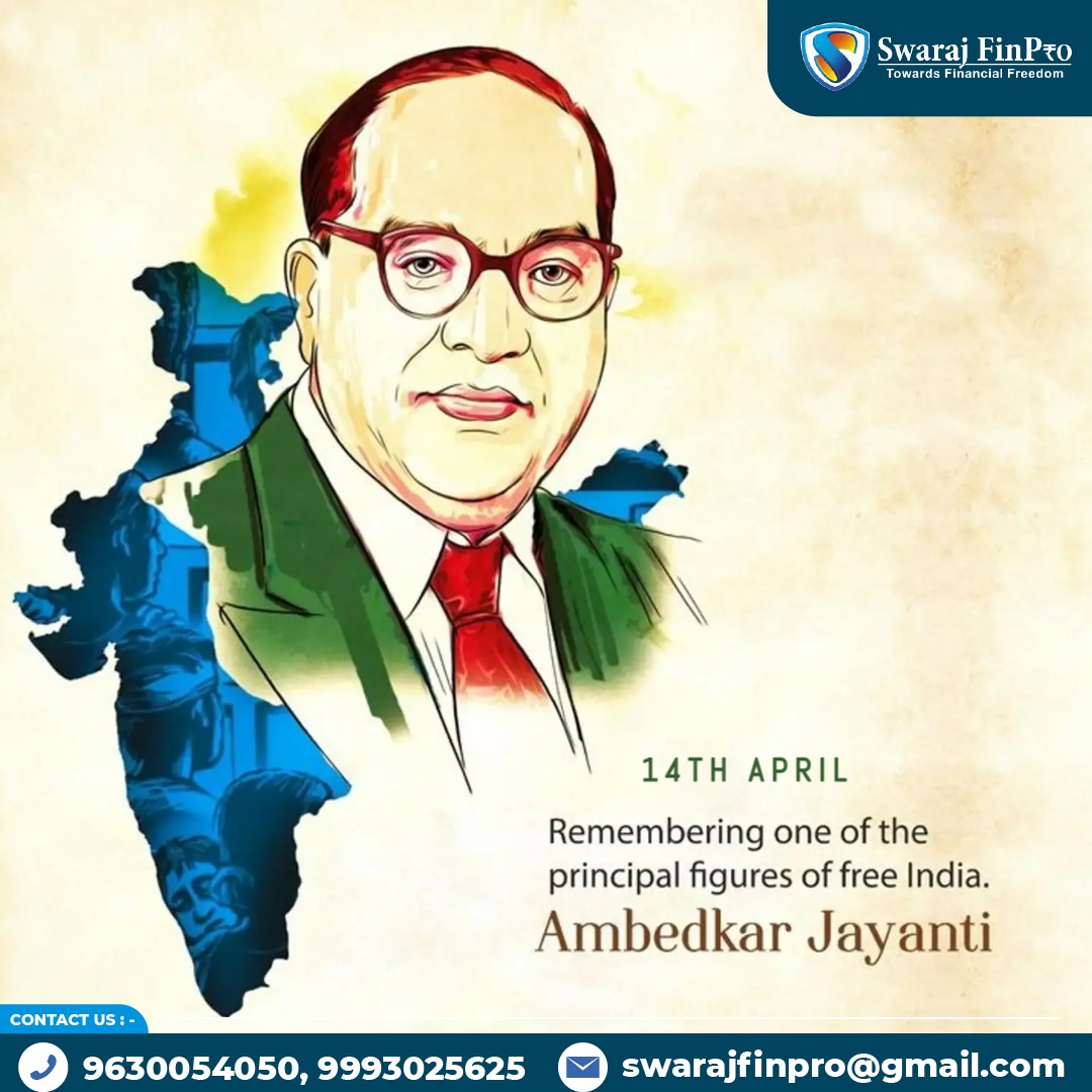 SwarajFinPro's tweet image. आप सभी को आज लोकप्रिय, भारतीय समाजसुधारक ड़ॉ  भीम राव आंबेडकर जी की जयंती की हार्दिक शुभकामनाये!

#india #samajsudharak #ambedkar #babasahebambedkar #ambedkarjayanti #drbabasahebambedkar #ambedkarism #drbrambedkar #prakashambedkar #ambedkar_college #happyambedkarjayanti