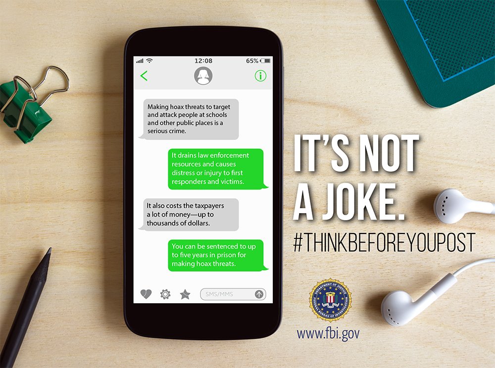 Issuing a threat, even over social media, via text message, or through e-mail, is a federal crime. Those who post or send these threats can receive up to five years in federal prison, or they can face state or local charges. 
fbi.gov/news/stories/h…
#THINKBEFOREYOUPOST