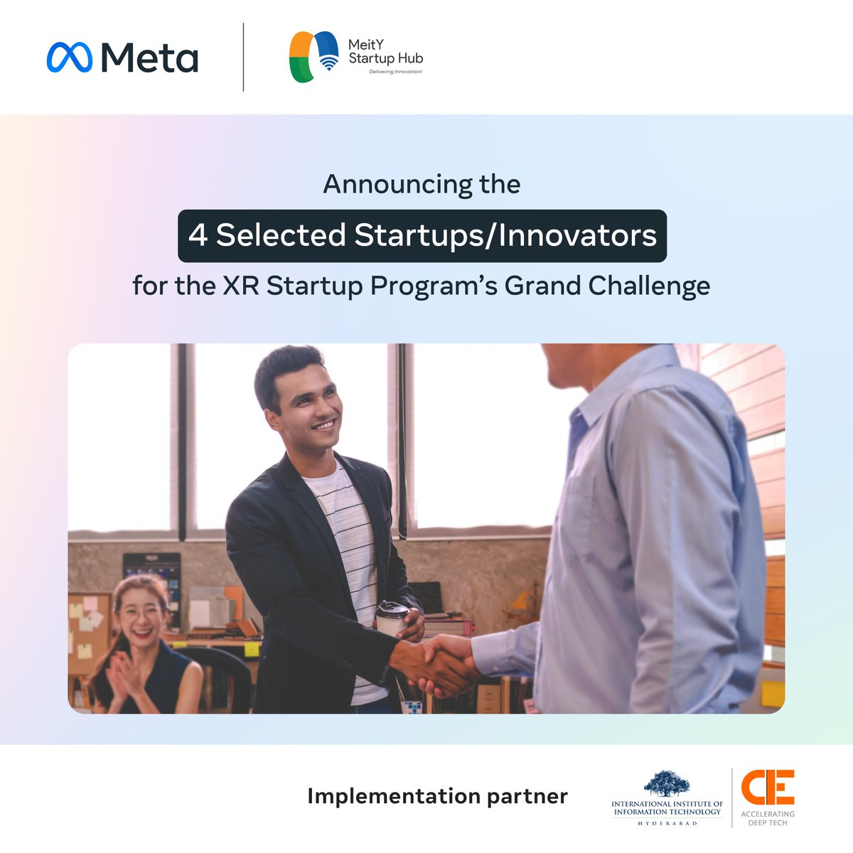 cieatiiithyd's tweet photo. As part of the Meta MSH XR Startup Program's Grand Challenge, CIE IIITH is thrilled to announce the 4 selected Startups/Innovators in Gaming and Entertainment sector.

Congratulations on this incredible achievement!

#CIE #Meta #XRStartup #Innovators #Gaming #Entertainment https://t.co/q6NxhoZern