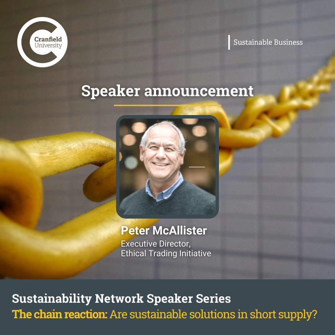 We are pleased to host Peter McAllister, Executive Director of the Ethical Trading Initiative as part of our upcoming Sustainability Network Speaker Series panel - The Chain Reaction. Register here:
hubs.la/Q01LsWHr0 
#sustainability #supplychains #sustainablesupplychains