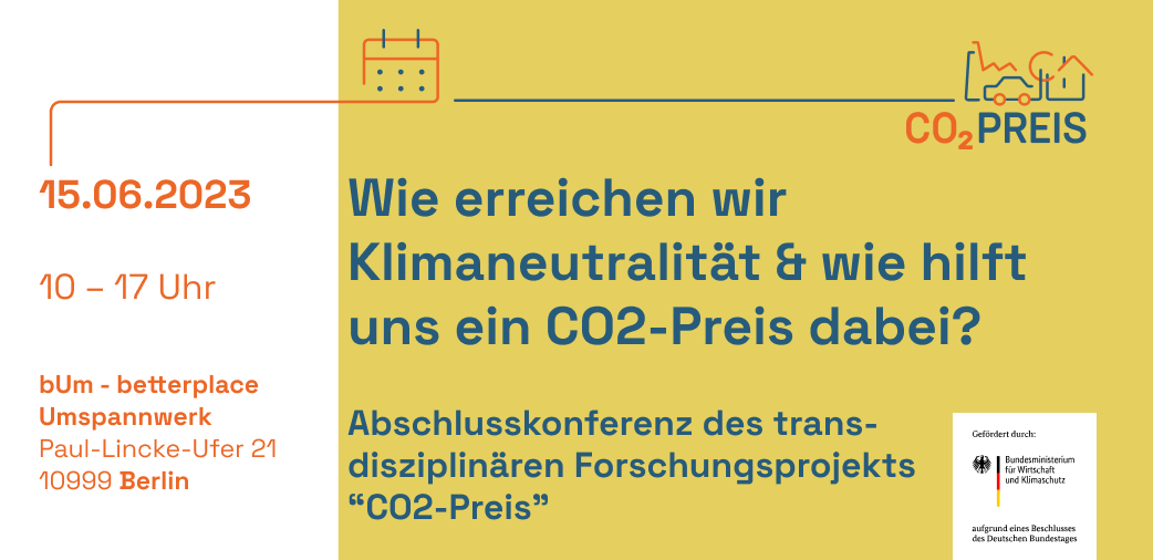 📢 Save the Date

Nach fast drei Jahren transdisziplinärer Forschung rund um den #CO2Preis steht unsere Abschlusskonferenz an!

Freut euch auf spannende Synthesen der Forschungsschwerpunkte &amp; Diskussionsrunden zu #Klimaneutralität &amp; Mitmachen! 

Anmeldung 📩 hallo@co2-preis.info