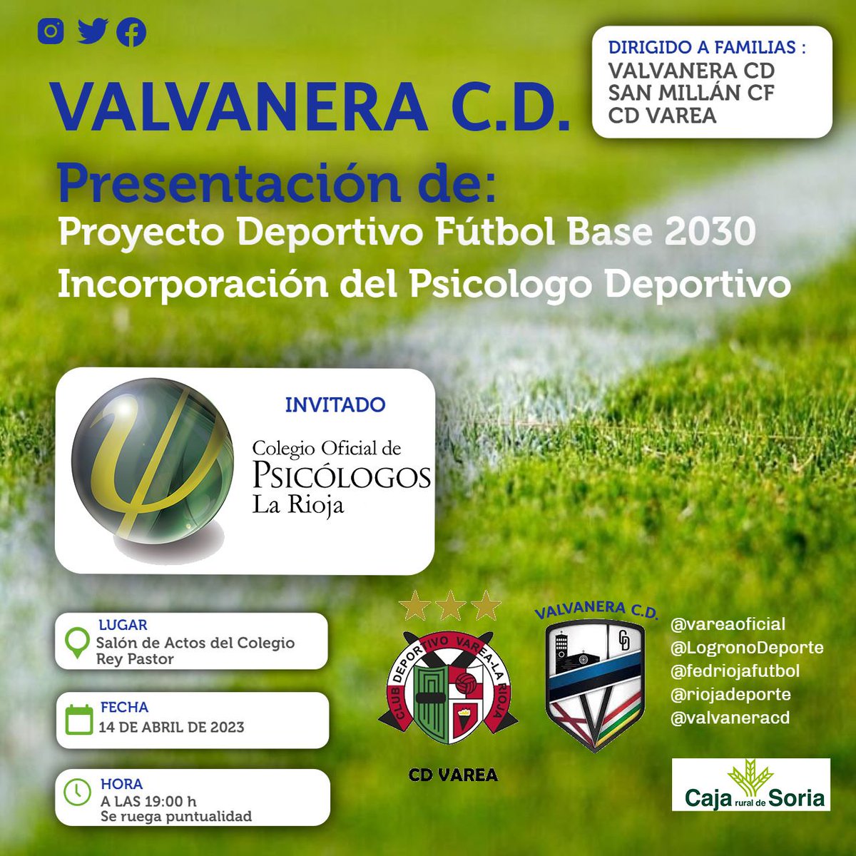 📣📣 RECORDATORIO 📣📣
hoy charla informativa para Familias <a href="/Valvatwitt/">Valvanera Club Deportivo</a>, San Millán y <a href="/vareaoficial/">Club Deportivo Varea</a> Salón actos Rey pastor a las 19.00
-PRESENTACIÓN proyecto deportivo 2030
-Nutriciun deportiva de la mano de <a href="/NutriumPFG/">Nutrium, Dietistas - Nutricionistas</a>
-Psicologia Deportiva con la participación de <a href="/COP_La_Rioja/">COP La Rioja</a>