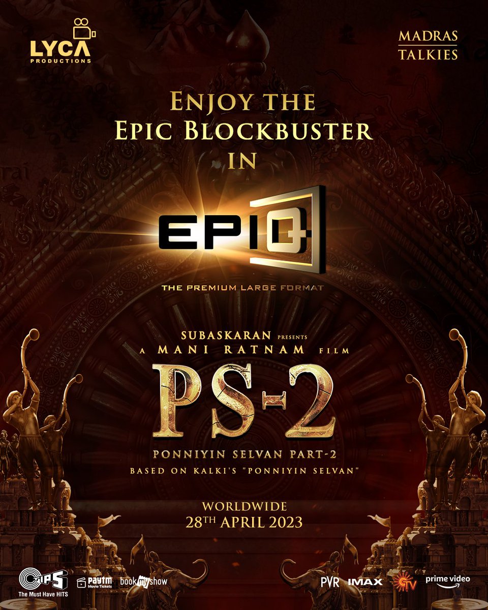 Yuvaraj_m_Qube's tweet photo. 🔥🔥🔥🔥💥💥
Enjoy the movie in #EPIQ The Premium Large Format in cinemas! 📽️ Ponniyin Selvan part - 2
#PS2 in cinemas worldwide from 28th April in Tamil, Hindi, Telugu, Malayalam, and Kannada!
#VEpiQ
#Jeevajothimultiplex
#Brodwaymultiplex
#Hilitemall https://t.co/RoHSK0DZcn