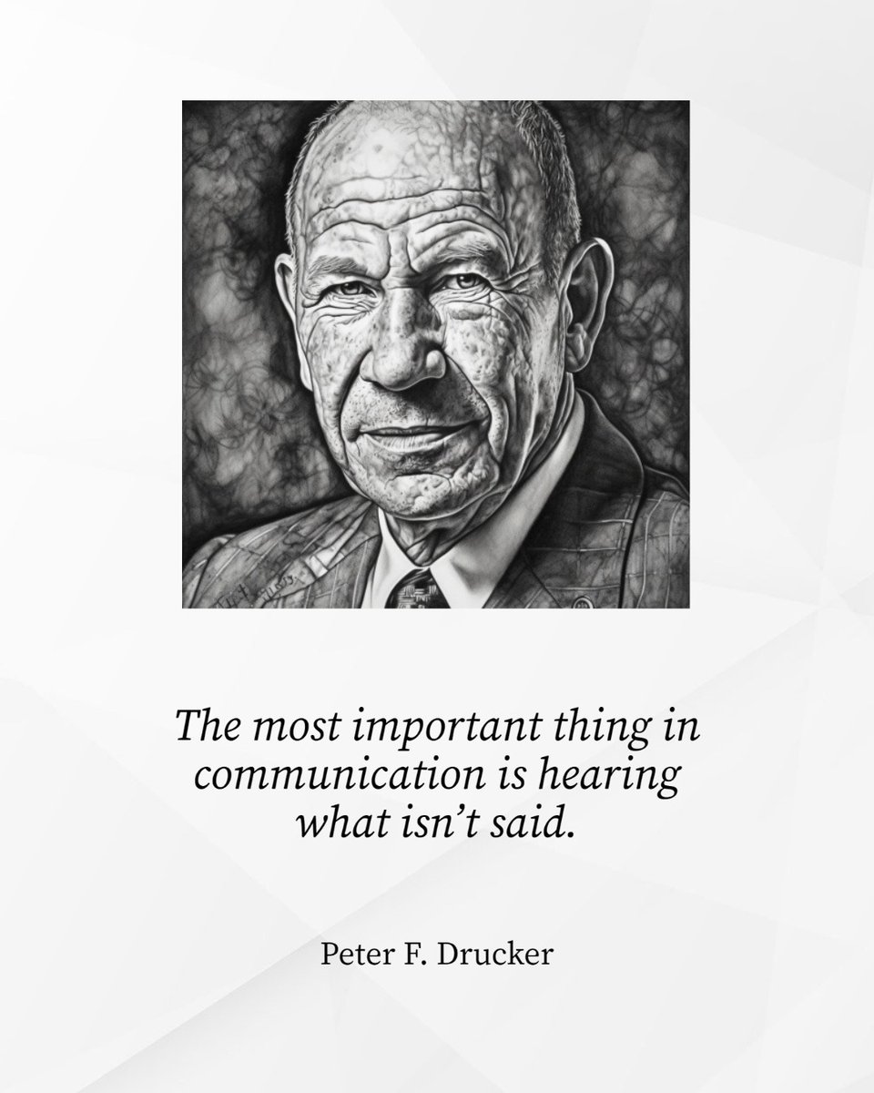 Advatera's tweet photo. The most important thing in communication is hearing what isn’t said. - Peter F. Drucker #inspiration #quote #leadership #communication https://t.co/l9noGAyf1x