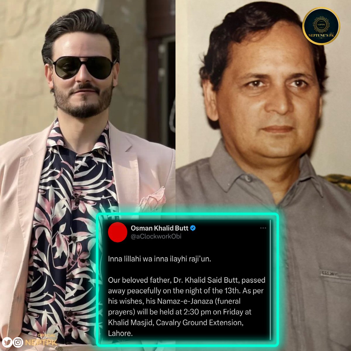 إِنَّا لِلّهِ وَإِنَّـا إِلَيْهِ رَاجِعونَ
Actor Osman Khalid But takes to Twitter to announce that his father passed away peacefully on the night of the 13th. 💔
.
.
#neptpkofficial 
#OsmanKhalidButt #Showbiz #pakistanicelebrities #pakistaniactors #ramdan #ramzan #actorlife