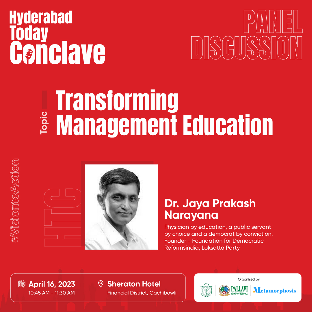 Transform Your Mindset with @JP_LOKSATTA (Dr. Jaya Prakash Narayana) at HTC 2023! 🚀 Join us for an exciting expert talk on day 02 and elevate your approach to Management Education! 📈 Don't miss out on this game-changing session! #HTC2023 #visiontoaction #hyderabadtodayconclav