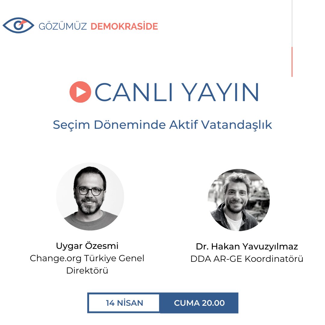 DengeDenetleme's tweet photo. Denge ve Denetleme Söyleşilerinde bu hafta #GözümüzDemokraside kampanyamız kapsamında https://t.co/GCeZ3uk67g Türkiye Genel Direktörü Uygar Özesmi ve DDA AR-GE Koordinatörü Hakan Yavuzyılmaz ile seçim döneminde aktif vatandaşlığı konuşacağız. @uygarozesmi @HakanYavy 
🗓️14 Nisan Cuma
🕗20.00
📺Twitter, Facebook ve Youtube
