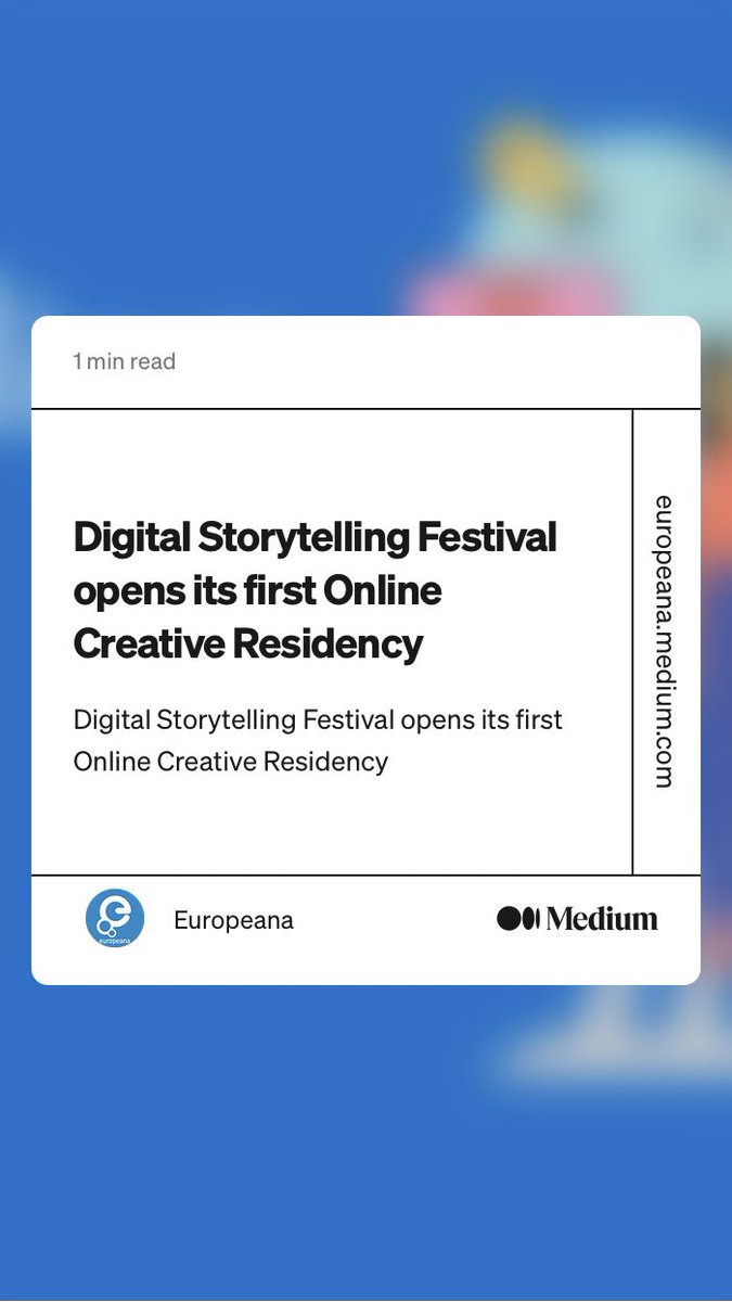 “Digital Storytelling Festival opens its first Online Creative Residency”, by ⁦@Europeanaeu⁩
#EuropeanaCommunities #Storytelling #digKV 
link.medium.com/UeXUUTmaZyb