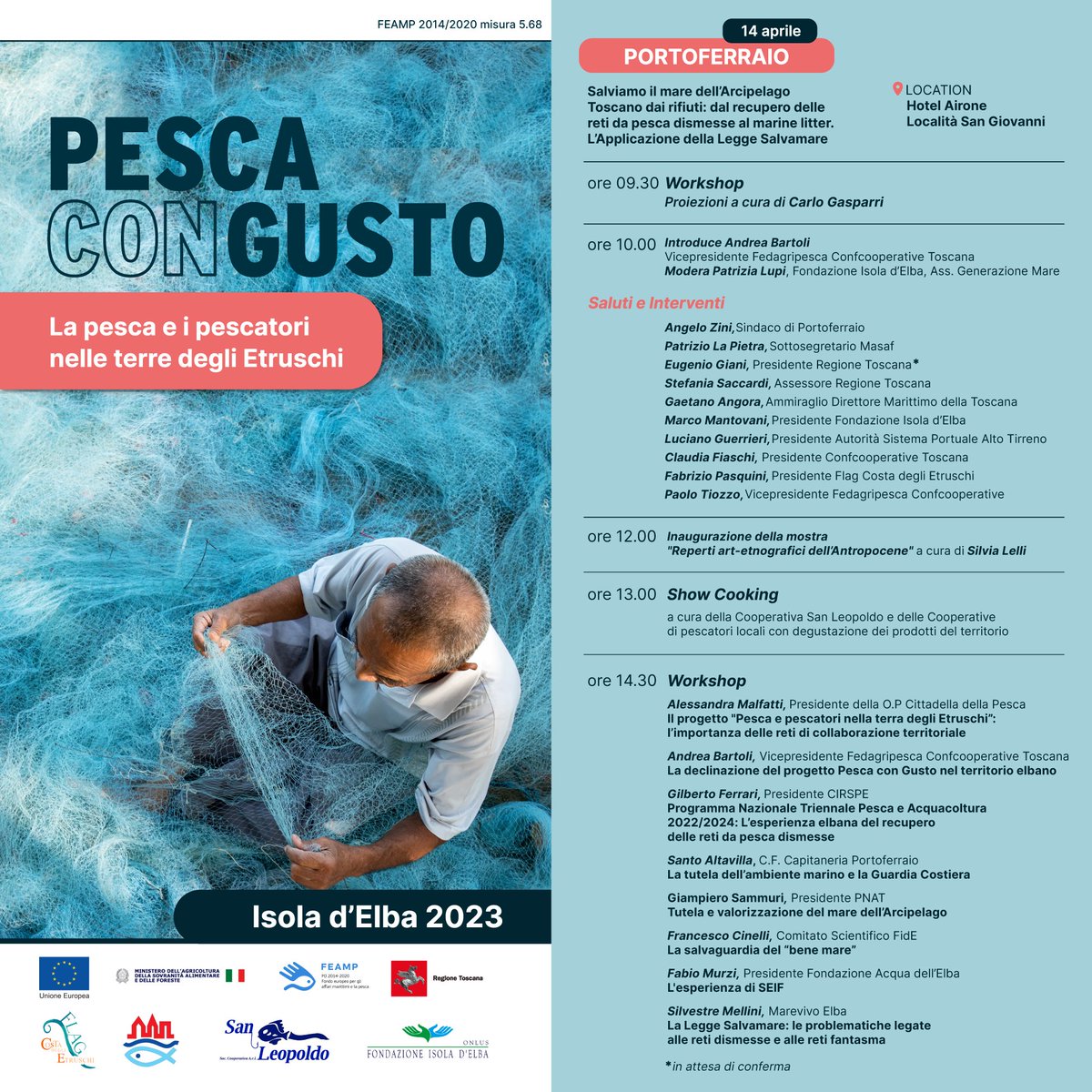 Oggi sull’Isola d’Elba  "Salviamo il mare dell'Arcipelago Toscano dai rifiuti: dal recupero delle reti da pesca dismesse al marine litter. L'Applicazione della Legge Salvamare", primo appuntamento dell'iniziativa ‘Pesca con gusto: la pesca e pescatori nelle terre degli Etruschi’