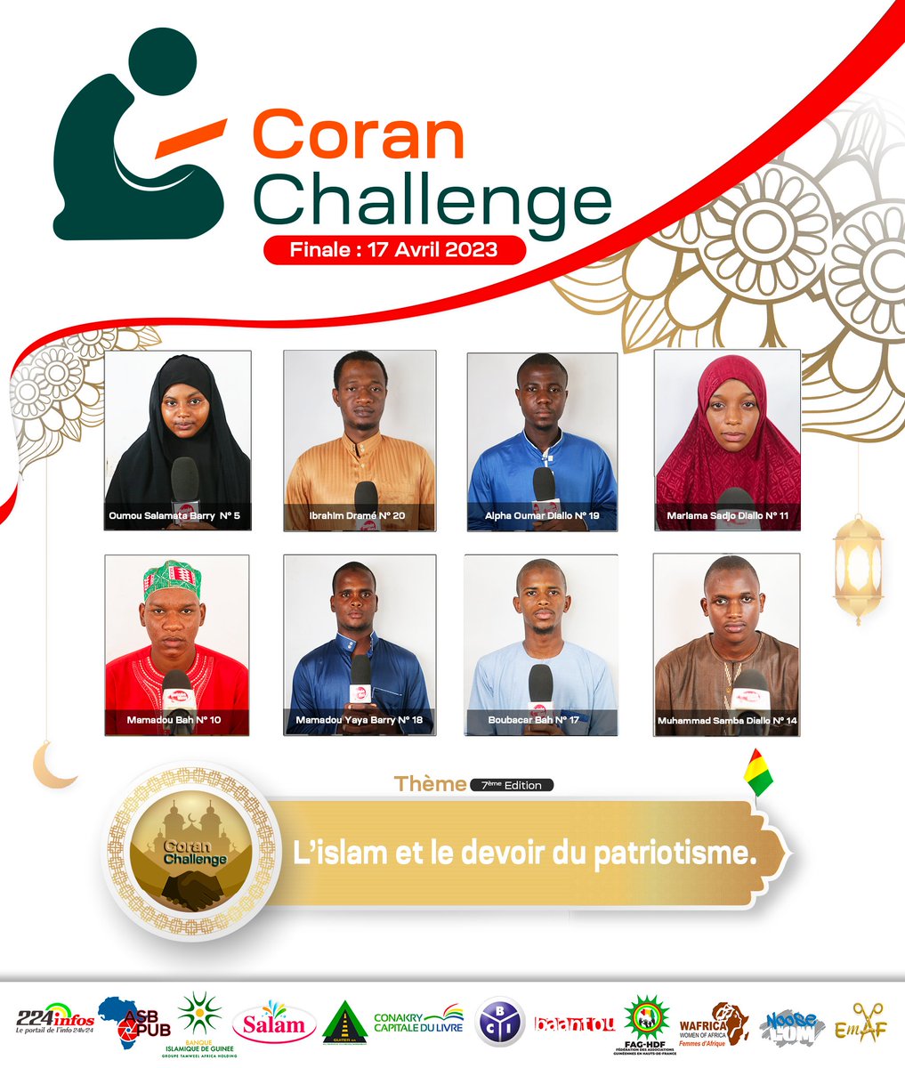 🔴🇬🇳Voici les finalistes de la 7e édition du #concours <a href="/CoranChallenge/">CoranChallenge</a> 😍🕋🙏

👉Rendez-vous pour la finale le 17 Avril 2023 après la prière de 14h à la mosquée NONGO TAADY à #Conakry.

GRAND MERCI pour vos soutiens et participations.

Qu'Allah vous récompense.
Amen 🙏