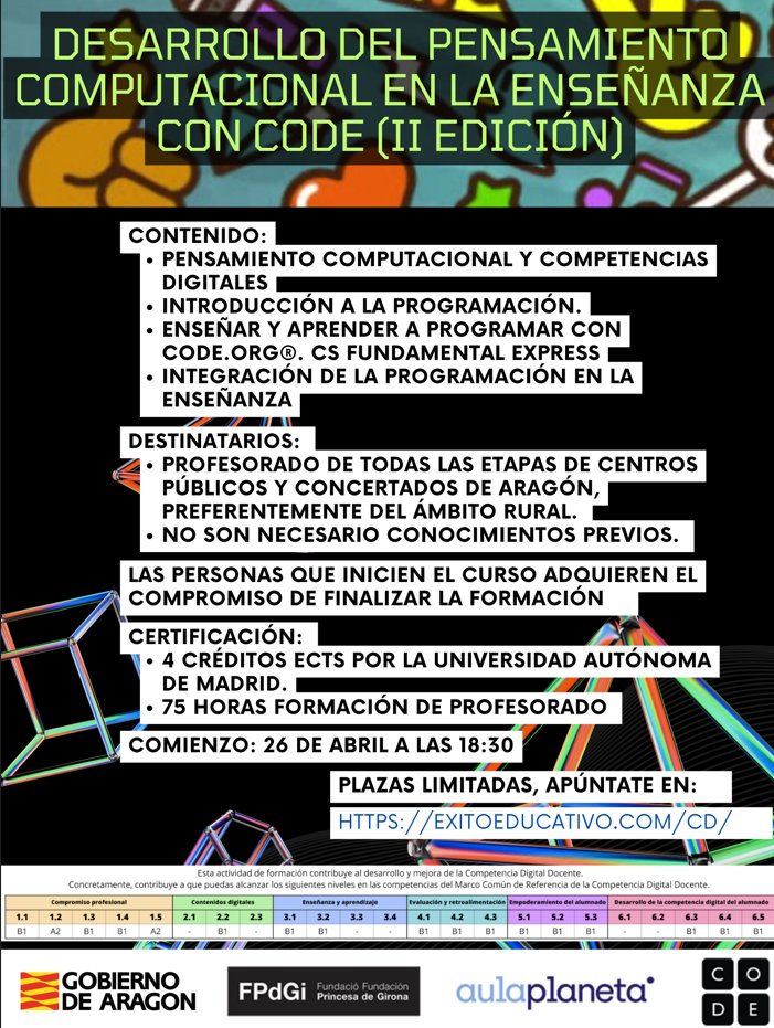 ¿Quieres convertir a tus alumnos en los protagonistas del futuro?
Presentamos el curso "Desarrollo del pensamiento computacional en la enseñanza con CODE (II EDICIÓN)" Para docentes de centros públicos y concertados de Aragón. Inscripción hasta el 23/04: exitoeducativo.com/cd/