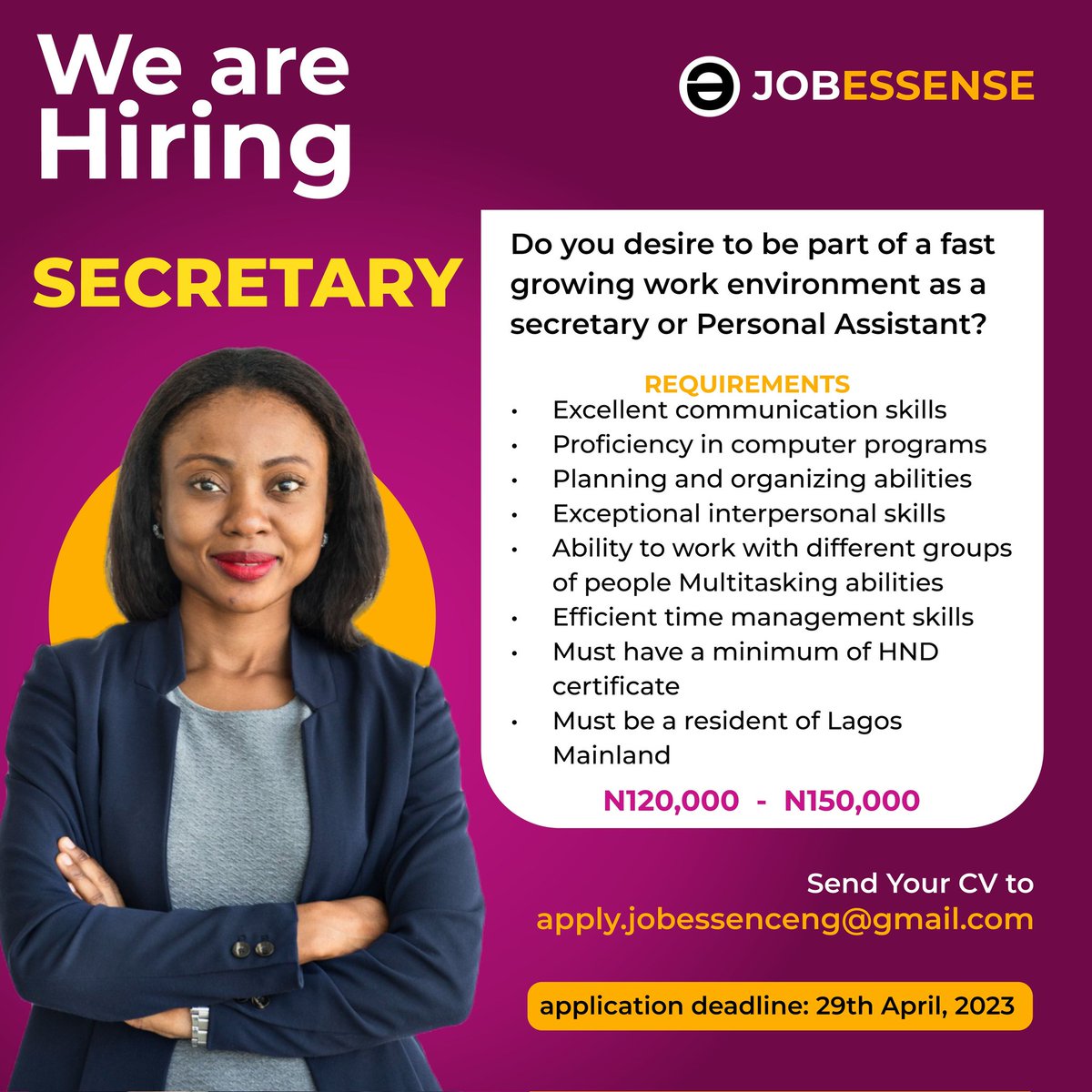 EssenceJob's tweet image. Job Essence is hiring for the position of Secretary.
Interested candidates should send CV/Resume to apply.jobessenceng@gmail.com
#JobSeekersSA 
#jobopportunities 
#businessgrowth