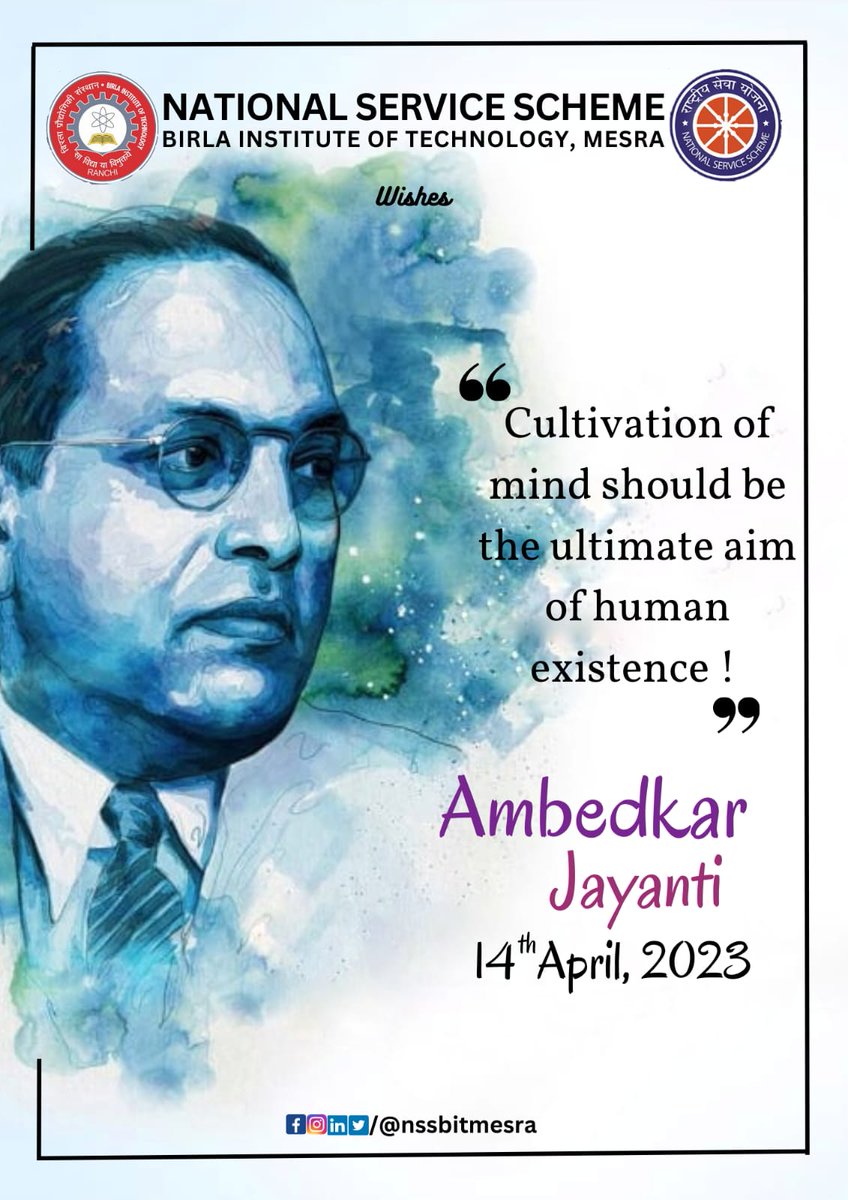 nssbitmesra's tweet photo. #NSS_BIT_MESRA #AMBEDKAR_JAYANTI #BHIMRAO_RAMJI_AMBEDKAR
"Be educated, be organized, and be agitated."-Dr. Bhimrao Ambedkar
Ambedkar Jayanti is widely celebrated as the birth of Dr. Babasaheb Ambedkar, who was a key architect of the Indian Constitution. https://t.co/QWRJqhmKkM