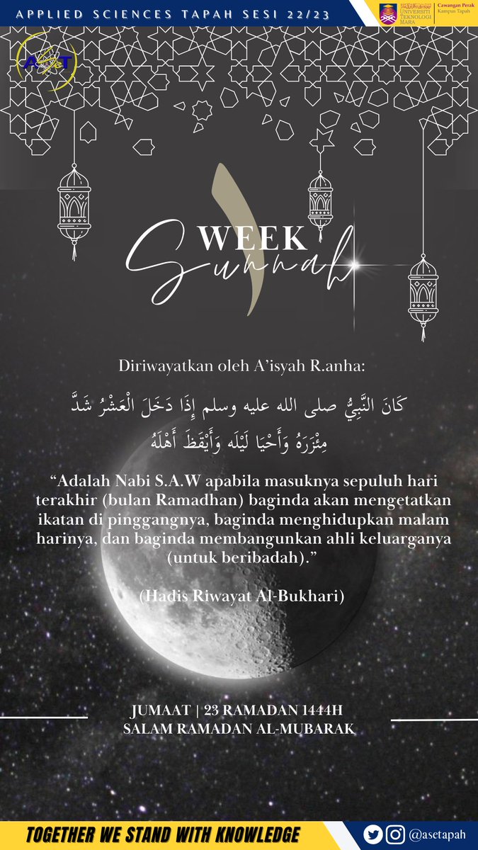 ASeTapah's tweet photo. PERSATUAN APPLIED SCIENCES TAPAH 

✨1 WEEK 1 SUNNAH✨

#teamaset
#ramadan

TOGETHER WE STAND WITH KNOWLEDGE https://t.co/JODi5FAPeC