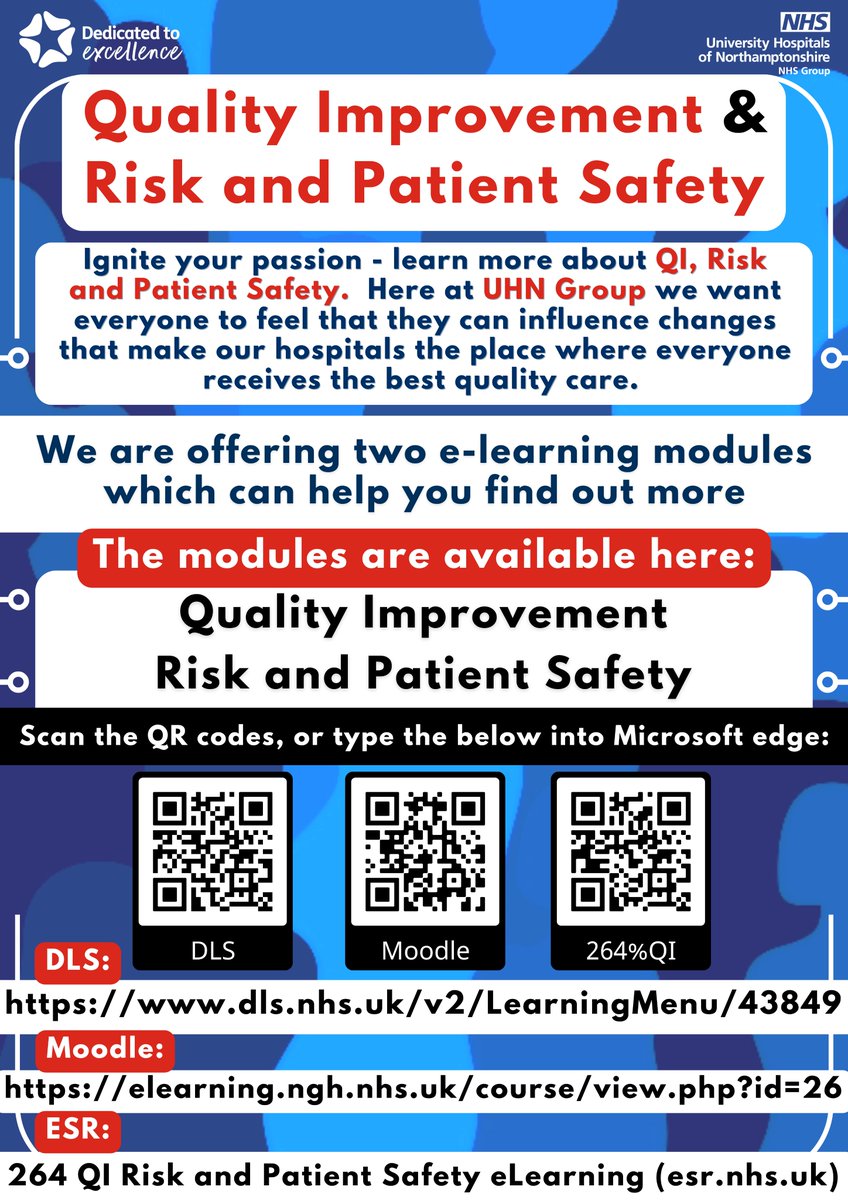 We have launched two brand new e-learning modules which are available on DLS, Moodle or ESR. The modules are ‘Quality Improvement’ &amp; ‘Risk and Patient Safety.’ Please scan the QR codes or follow the links to access them. We hope you find these e-learning modules useful.📕💻🎉