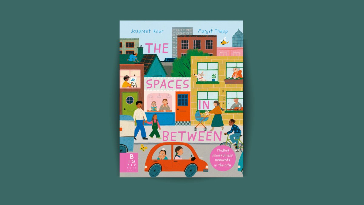 Bonnier Books UK (@bonnierbooks_uk) on Twitter photo Check out The Spaces In Between...
<a href="/behindthenetra/">Jaspreet Kaur</a> and <a href="/manjitthapp/">Manjit Thapp</a>'s book beautifully addresses feelings of anxiety affecting children in a post-pandemic world, and encourages us to find those places of peace and joy around us. Check out The Spaces In Between...
<a href="/behindthenetra/">Jaspreet Kaur</a> and <a href="/manjitthapp/">Manjit Thapp</a>'s book beautifully addresses feelings of anxiety affecting children in a post-pandemic world, and encourages us to find those places of peace and joy around us.